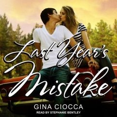 Last Year's Mistake - Ciocca, Gina