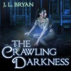 The Crawling Darkness Lib/E