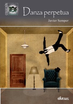 Danza perpetua (eBook, ePUB) - Semper, Javier