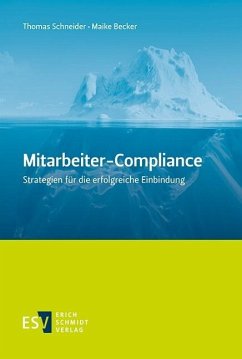 Mitarbeiter-Compliance (eBook, PDF) - Becker, Maike; Schneider, Thomas