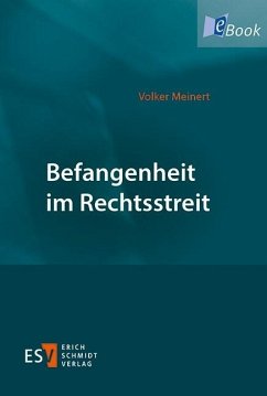 Befangenheit im Rechtsstreit (eBook, PDF) - Meinert, Volker