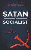 Satan is a Socialist