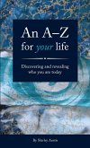 An A-Z for your life