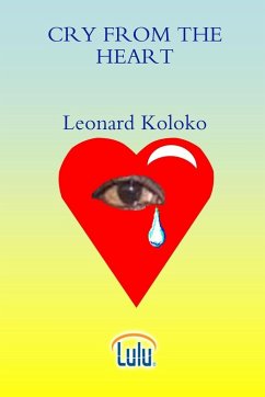 CRY FROM THE HEART - Koloko, Leonard