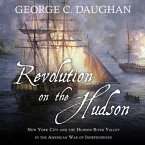 Revolution on the Hudson Lib/E
