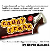 Candyfreak Lib/E: A Journey Through the Chocolate Underbelly of America