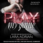 Play My Game Lib/E: A 100 Series Standalone Romance