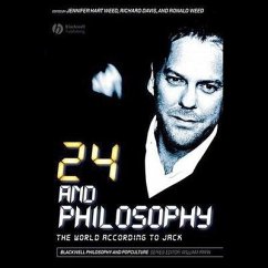 24 and Philosophy: The World According to Jack - Weed, Jennifer Hart