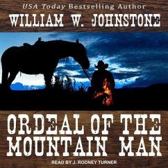 Ordeal of the Mountain Man - Johnstone, William W.