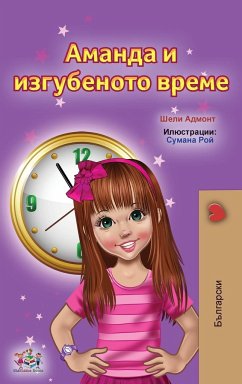 Amanda and the Lost Time (Bulgarian Children's Books) - Admont, Shelley; Books, Kidkiddos