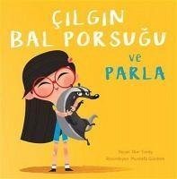 Cover Cilgin Bal Porsugu ve Parla