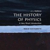 The History of Physics Lib/E: A Very Short Introduction