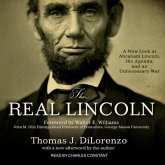 The Real Lincoln: A New Look at Abraham Lincoln, His Agenda, and an Unnecessary War