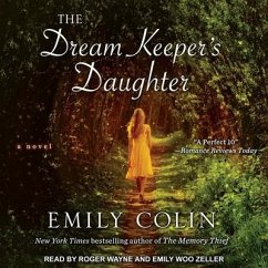 The Dream Keeper's Daughter - Colin, Emily