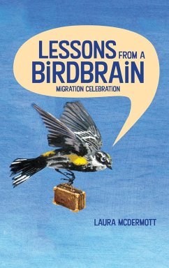 Lessons from a Birdbrain - McDermott, Laura