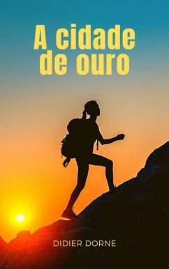 Cover A cidade de ouro (eBook, ePUB)