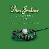 Unplayable Lies Lib/E: The Only Golf Book You'll Ever Need