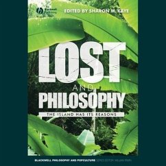 Lost and Philosophy Lib/E: The Island Has Its Reasons - Kaye, Sharon
