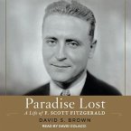 Paradise Lost Lib/E: A Life of F. Scott Fitzgerald