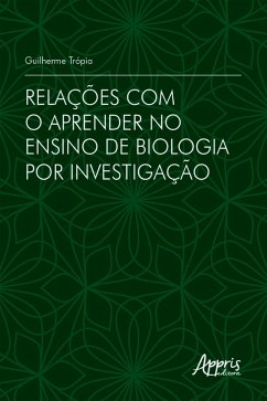 Cover Relações com o Aprender no Ensino de Biologia por Investigação (eBook, ePUB)