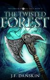 The Twisted Forest (The Druid Stones Saga, #2) (eBook, ePUB)