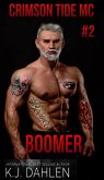 Boomer (Crimson Tide MC, #2) (eBook, ePUB)