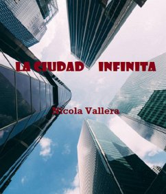 Cover La ciudad infinita (eBook, ePUB)
