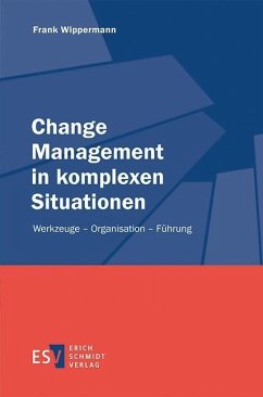 Change Management in komplexen Situationen (eBook, PDF) - Wippermann, Frank