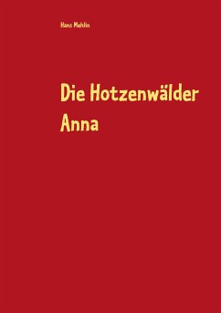 Die Hotzenwälder Anna (eBook, ePUB) - Mehlin, Hans