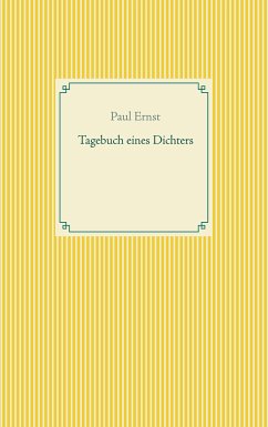Tagebuch eines Dichters (eBook, ePUB) - Ernst, Paul