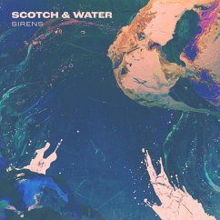 Sirens (White Vinyl) - Scotch & Water