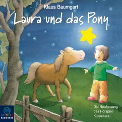 Laura und das Pony (MP3-Download) - Baumgart, Klaus; Neudert, Cornelia