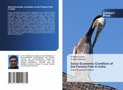 Socio Economic Condition of the Fishers Folk in India: - Kanna, R.Rajesh;Raheem, A.Abdul