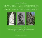 Gravuren nach Skulpturen - Skulpturen nach Gravuren