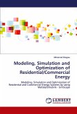 Modeling, Simulation and Optimization of Residential/Commercial Energy