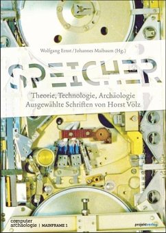 Speicher - Theorie, Technologie, Archäologie - Ernst, Wolfgang