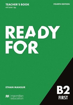 Ready for B2 First 4th edition / Teacher's Book with Digital Student's Book and App - Mansur, Ethan