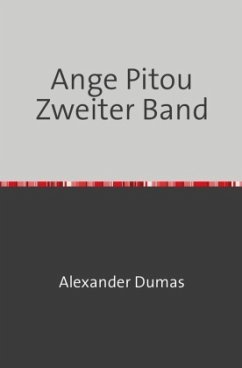 Ange Pitou Zweiter Band - Dumas, Alexander