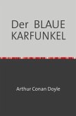 Der BLAUE KARFUNKEL