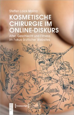 Kosmetische Chirurgie im Online-Diskurs - Loick Molina, Steffen