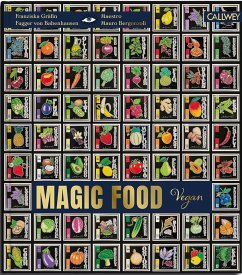 Magic Food - Bergonzoli, Mauro;Fugger von Babenhausen, Franziska Gräfin