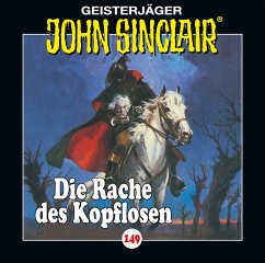 Die Rache des Kopflosen / Geisterjäger John Sinclair Bd.149 (Audio-CD) - Dark, Jason