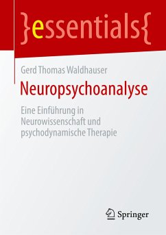 Neuropsychoanalyse - Waldhauser, Gerd Thomas