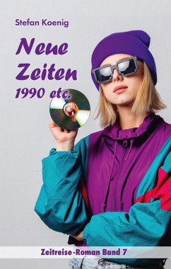 Neue Zeiten - 1990 etc. - Koenig, Stefan