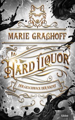 Hard Liquor / Food Universe Bd.1 - Graßhoff, Marie