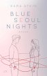 Blue Seoul Nights / Seoul-Duett Bd.1 - Bild 1
