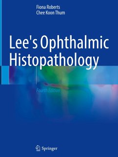 Lee's Ophthalmic Histopathology - Roberts, Fiona;Thum, Chee Koon