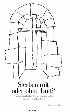 Sterben mit oder ohne Gott? - Hess-Widmer, Käthy