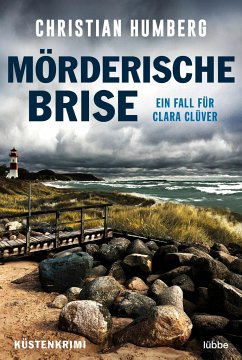Mörderische Brise / Pfarrerin Clara Clüver Bd.1 - Humberg, Christian