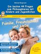 Familie, Freundschaft und Liebe - Die... - Bild 1
